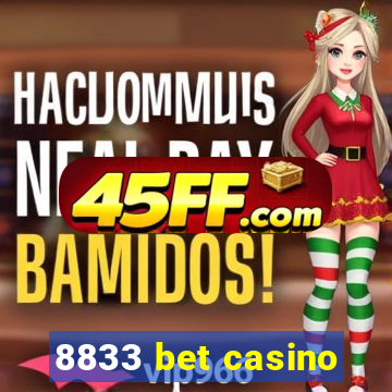8833 bet casino